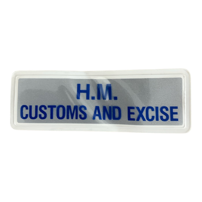 Police Branded HM Customs & Excise Sew On Badge