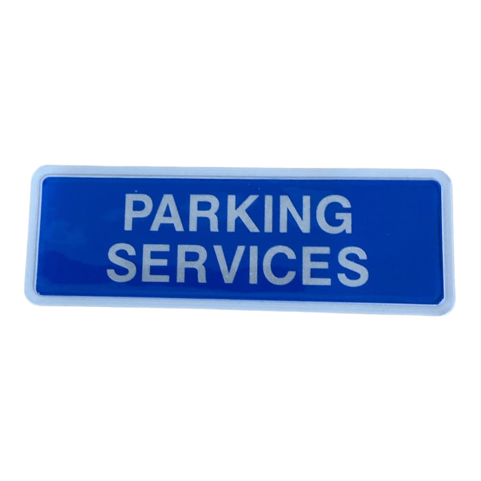 Parking Services Encapsulated Sew On Badge